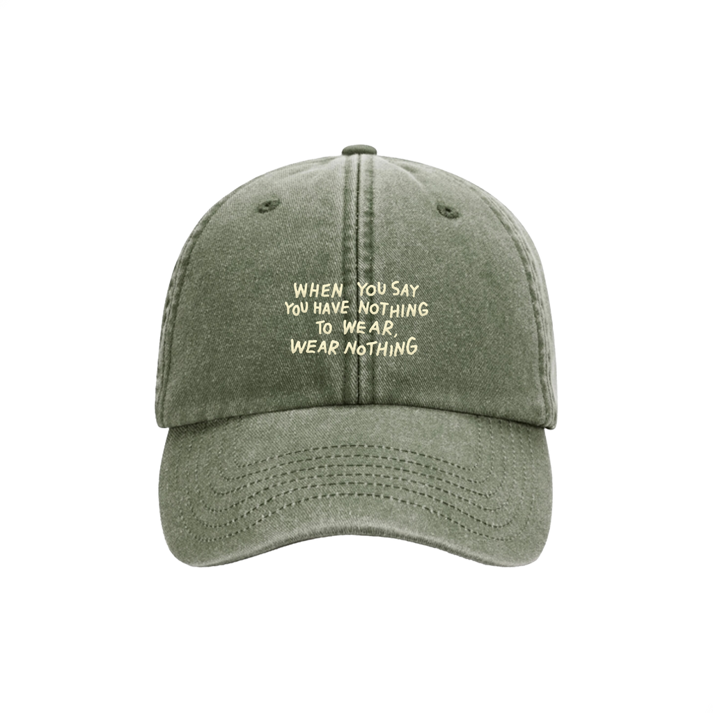 Cap - Nothing to wear
